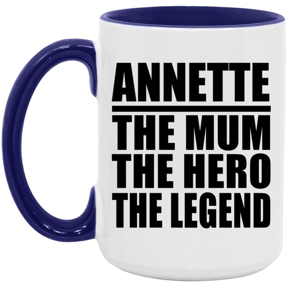 Annette The Mum The Hero The Legend - 15oz Accent Mug Purple