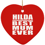 Hilda Best Mum Ever - Heart Ornament