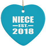 Niece Established EST. 2018 - Heart Ornament