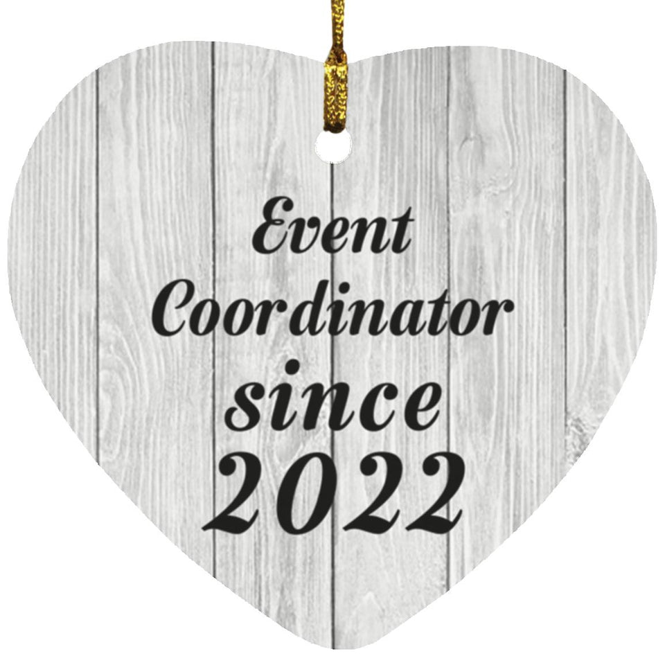 Event Coordinator Since 2022 - Heart Ornament F
