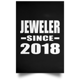 Jeweler Since 2018 - Poster Portrait