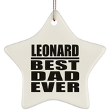 Leonard Best Dad Ever - Star Ornament