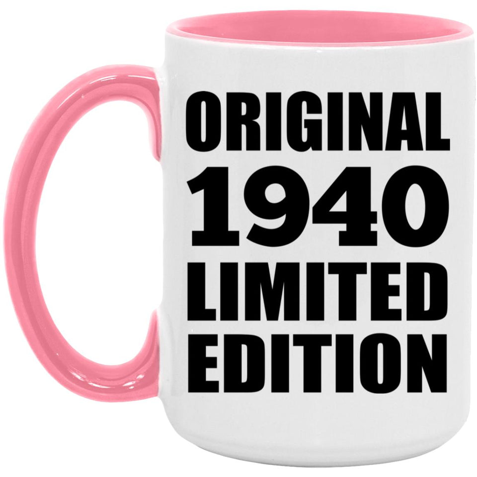 84th Birthday Original 1940 Limited Edition - 15oz Accent Mug Pink