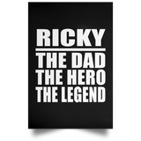 Ricky The Dad The Hero The Legend - Poster Portrait