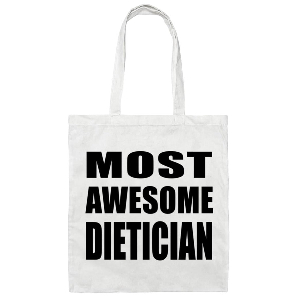 Most Awesome Dietician - Tote Bag White