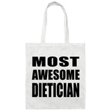Most Awesome Dietician - Tote Bag White