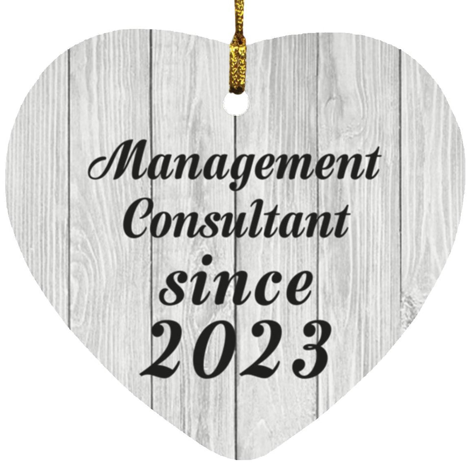 Management Consultant Since 2023 - Heart Ornament F