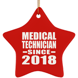 Medical Technician Since 2018 - Star Ornament