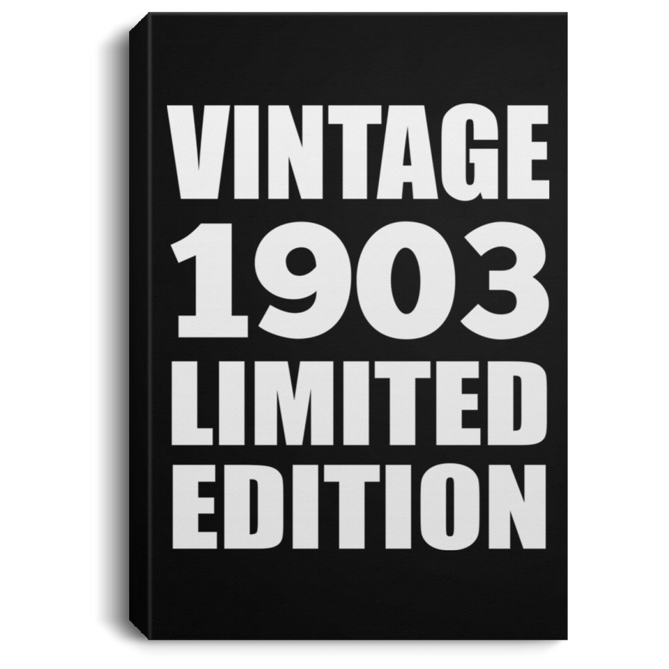 121st Birthday Vintage 1903 Limited Edition - Canvas Portrait