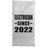 Electrician Since 2022 - Hand Towel