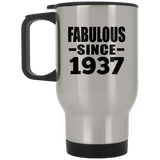 87th Birthday Fabulous Since 1937 - Silver Travel Mug