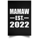 Mamaw Established EST. 2022 - Poster Portrait