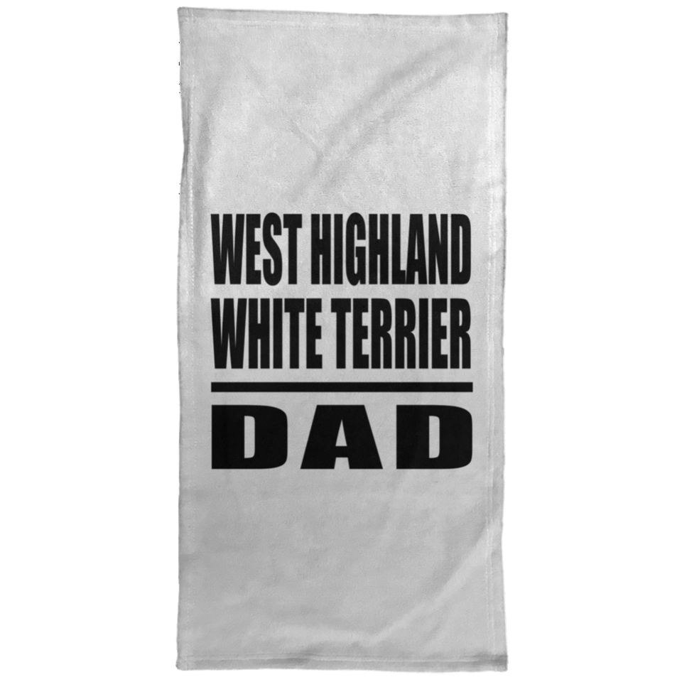 West Highland White Terrier Dad - Hand Towel