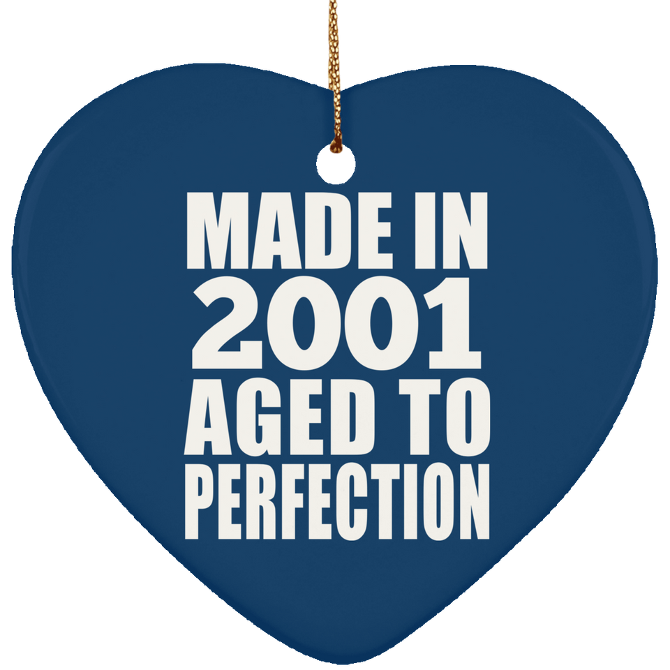 23rd Birthday Made In 2001 Aged to Perfection - Heart Ornament