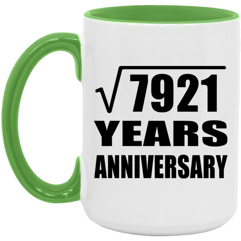 89th Anniversary Square Root of 7921 Years Anniversary - 15oz Accent Mug Green