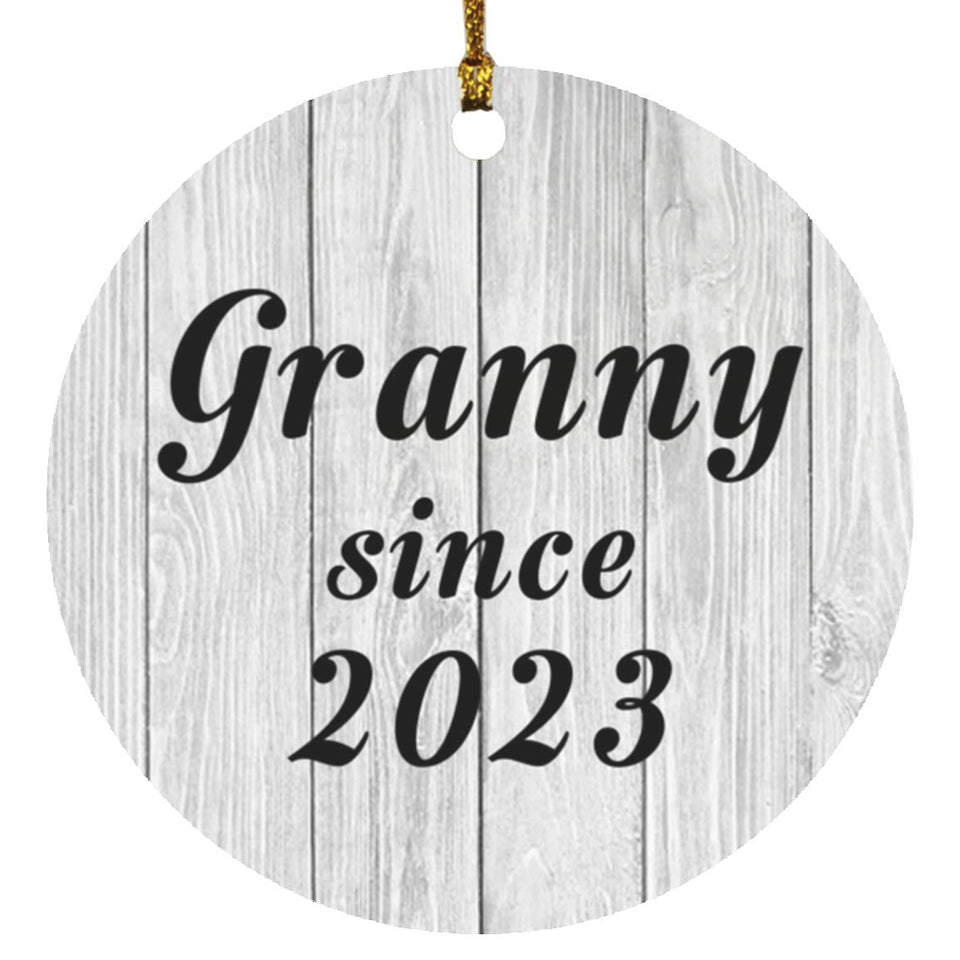 Granny Since 2023 - Circle Ornament F