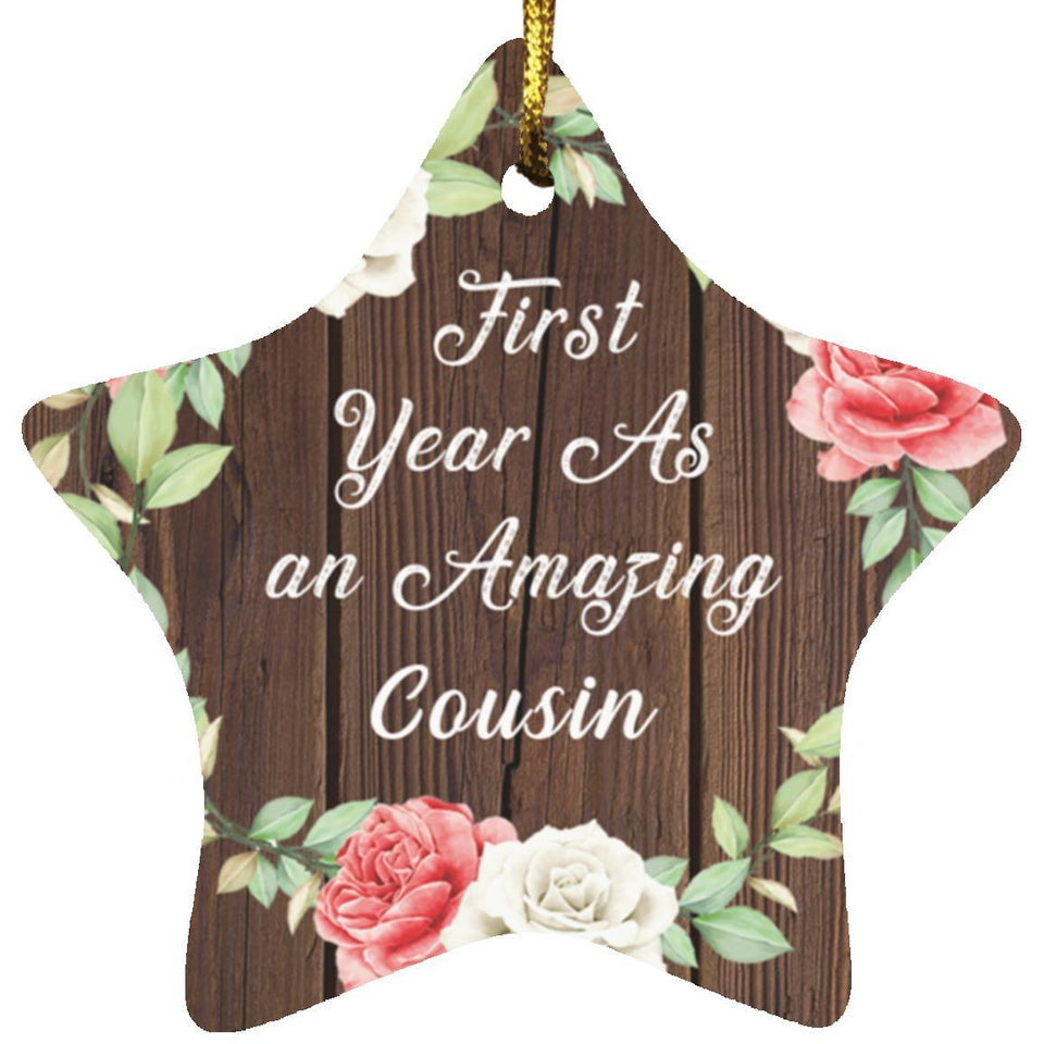 First Year As An Amazing Cousin - Star Ornament A