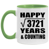 Happy 61st Anniversary Square Root of 3721 Years & Counting - 11oz Accent Mug Green