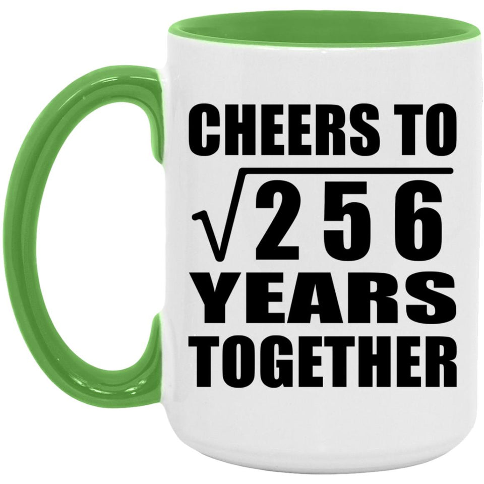 16th Anniversary Cheers To Square Root of 256 Years Together - 15oz Accent Mug Green
