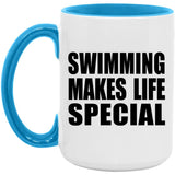 Swimming Makes Life Special - 15oz Accent Mug Blue