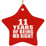 11th Anniversary 11 Years Of Being Mr Right - Star Ornament