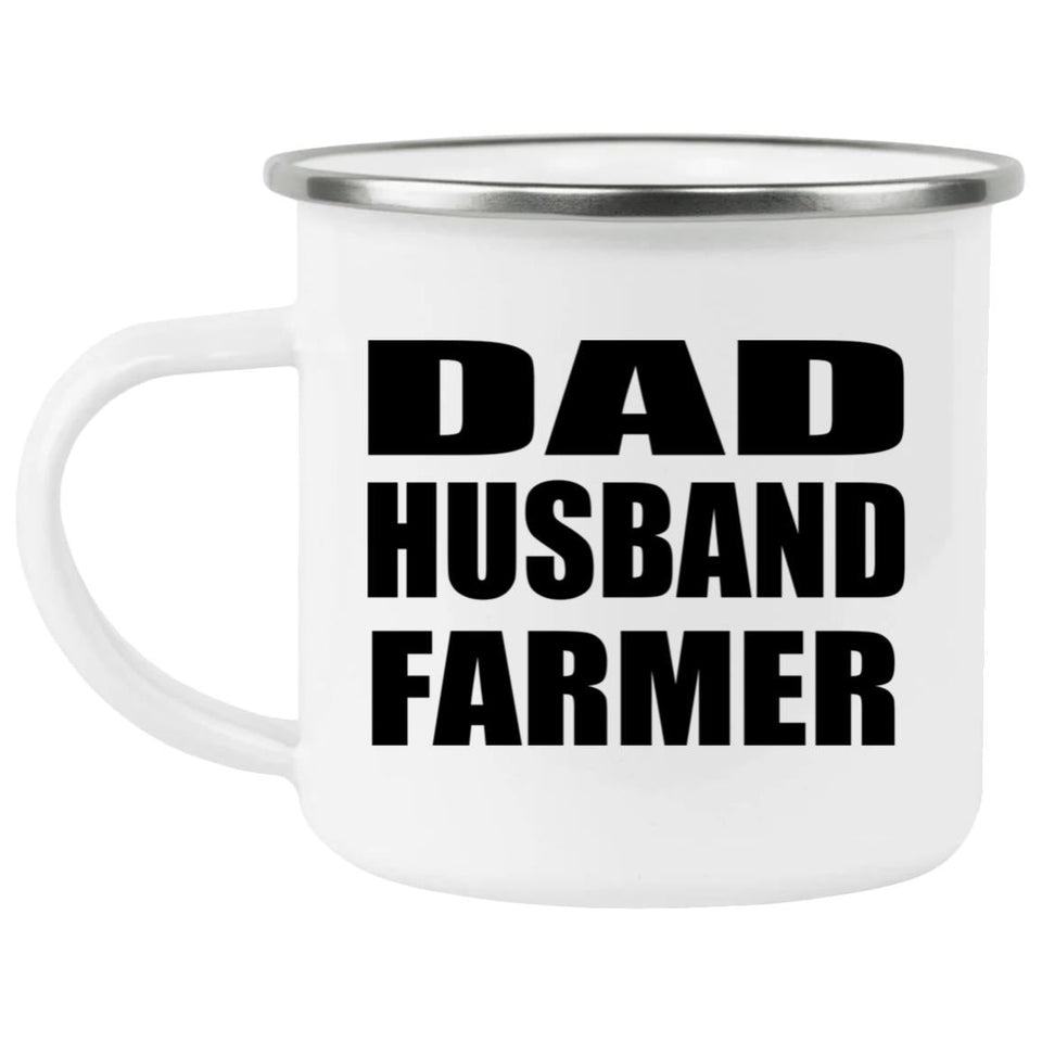 Dad Husband Farmer - 12oz Camping Mug
