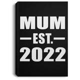 Mum Established EST. 2022 - Canvas Portrait