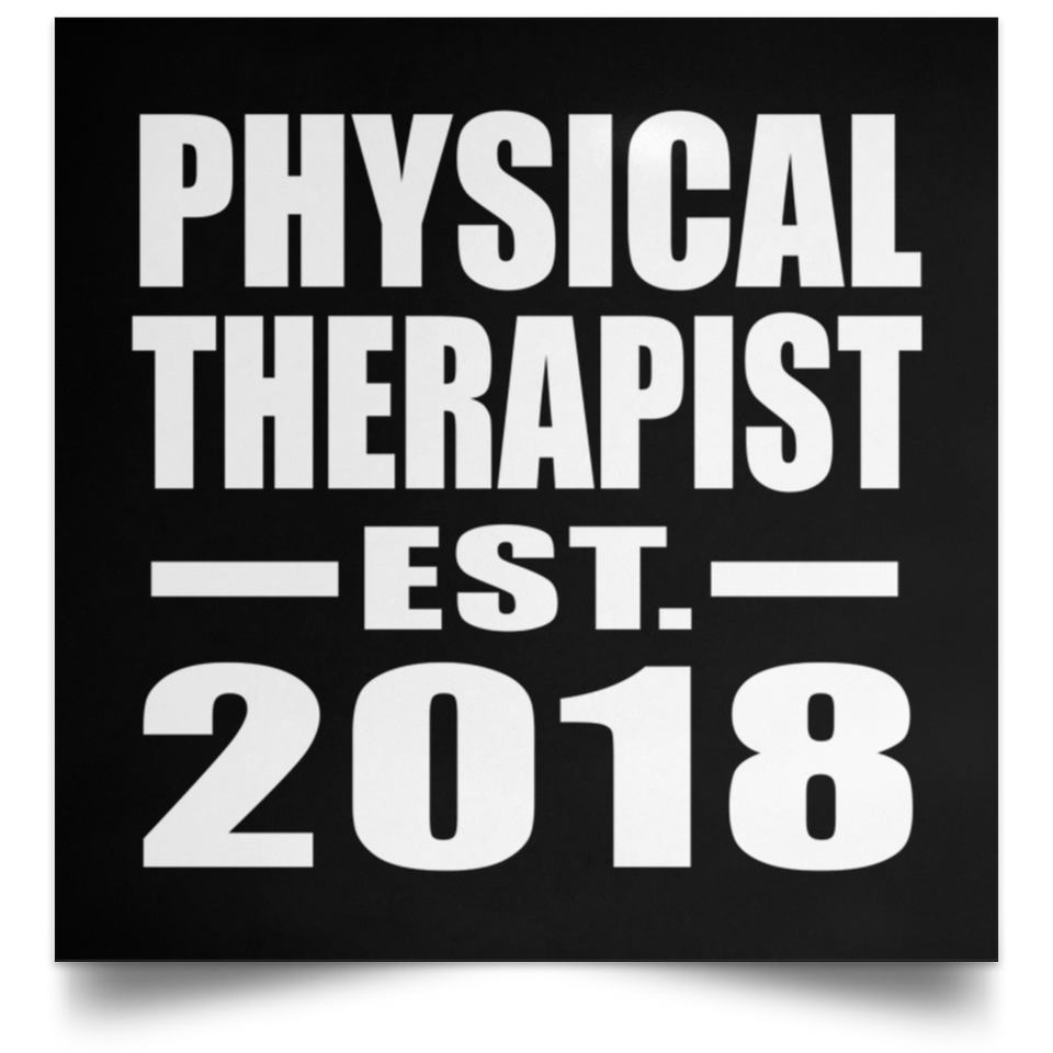 Physical Therapist Established EST. 2018 - Poster Square