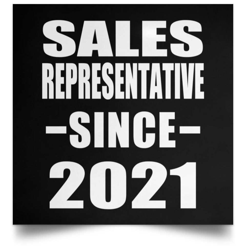 Sales Representative Since 2021 - Poster Square