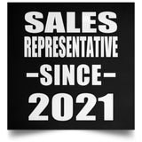 Sales Representative Since 2021 - Poster Square