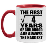 2nd Birthday Square Root of 4 Years of Childhood - 11oz Accent Mug Red