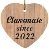 Classmate Since 2022 - Heart Ornament C