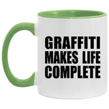 Graffiti Makes Life Complete - 11oz Accent Mug Green