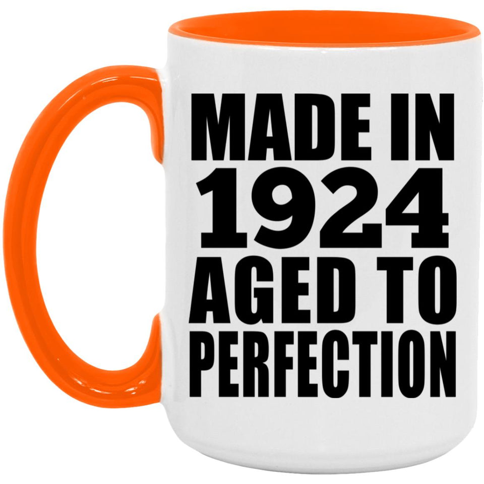 100th Birthday Made In 1924 Aged to Perfection - 15oz Accent Mug Orange