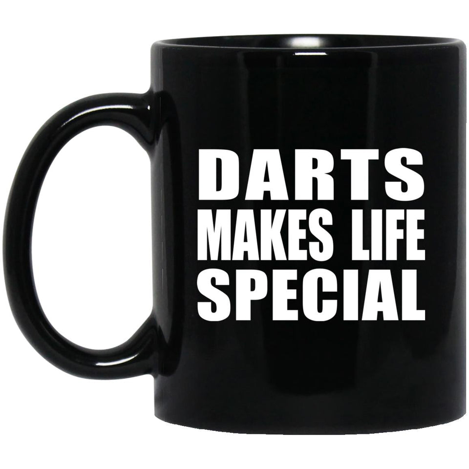 Darts Makes Life Special - 11oz Coffee Mug Black
