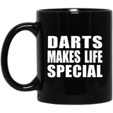 Darts Makes Life Special - 11oz Coffee Mug Black