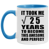 5th Birthday Took Square Root of 25 Years To Awesome - 11oz Accent Mug Blue