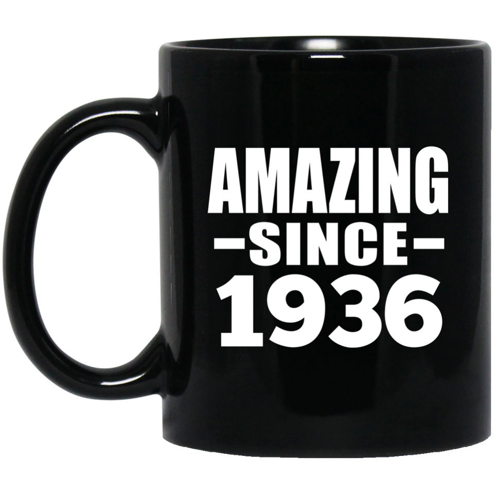 88th Birthday Amazing Since 1936 - 11 Oz Coffee Mug Black