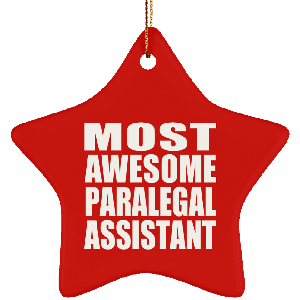 Most Awesome Paralegal Assistant - Star Ornament