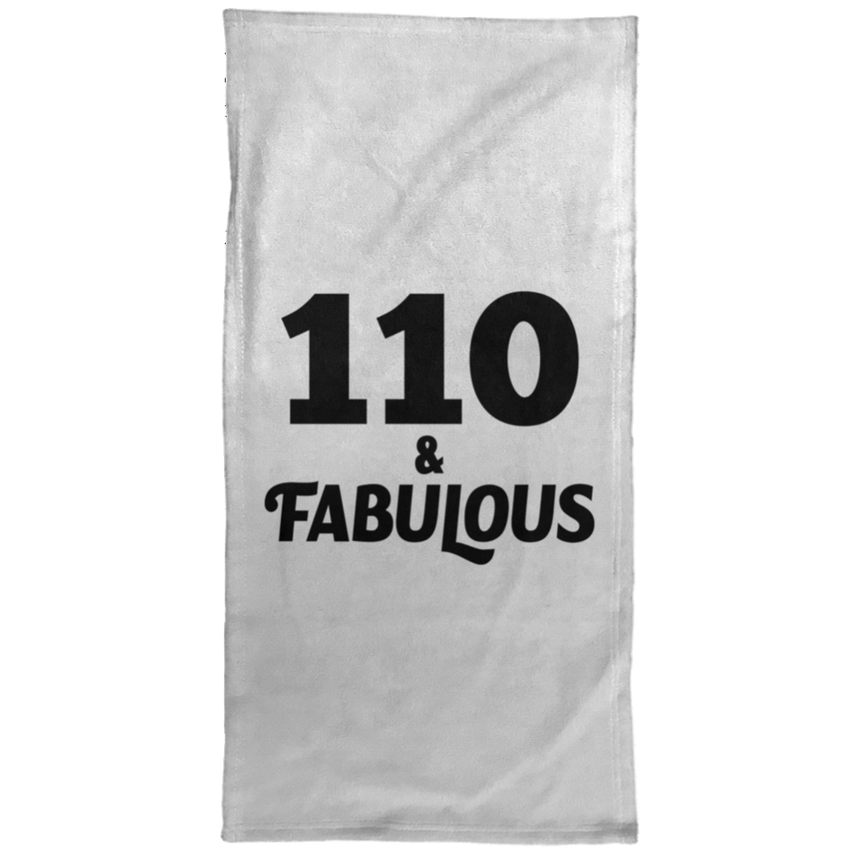 110th Birthday 110 & Fabulous - Hand Towel