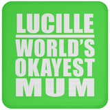 Lucille World's Okayest Mum - Drink Coaster