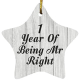 1st Anniversary 1 Year Of Being Mr Right - Star Ornament F