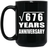 26th Anniversary Square Root of 676 Years Anniversary - 15oz Coffee Mug Black