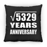 73rd Anniversary Square Root of 5329 Years Anniversary - Throw Pillow Black