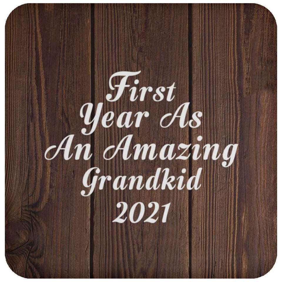 First Year As An Amazing Grandkid 2021 - Drink Coaster D