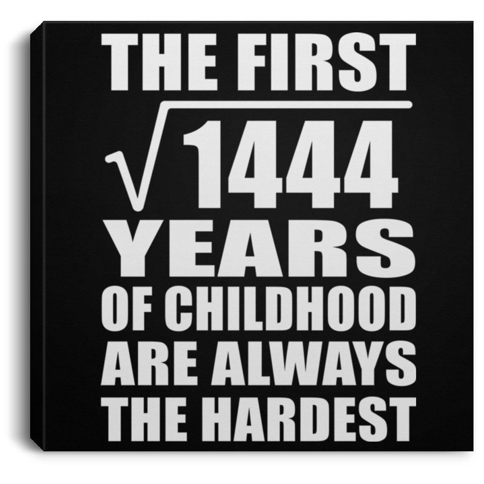 38th Birthday Square Root of 1444 Years of Childhood - Canvas Square