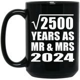 50th Anniversary Square Root of 2500 Years As Mr & Mrs 2024 - 15oz Coffee Mug Black