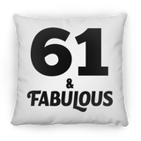 61st Birthday 61 & Fabulous - Throw Pillow
