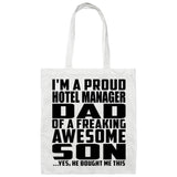 Proud Hotel Manager Dad Of Awesome Son - Tote Bag White