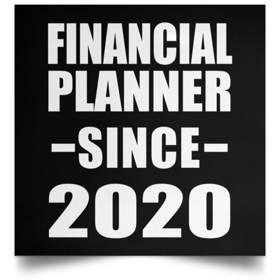 Financial Planner Since 2020 - Poster Square